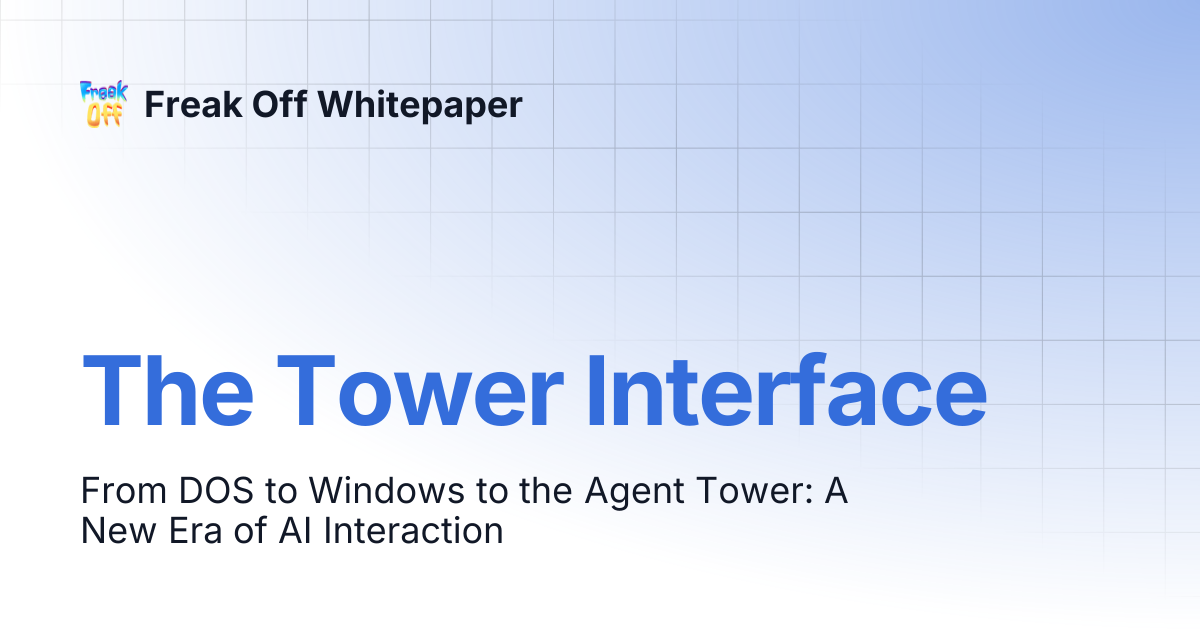 The Tower Interface | Freak Off Whitepaper